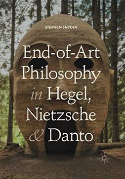 portada End-Of-Art Philosophy in Hegel, Nietzsche and Danto (en Inglés)
