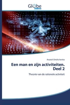 portada Een man en Zijn Activiteiten. Deel 2 (Dutch Edition) [Soft Cover ] (en Holandés)