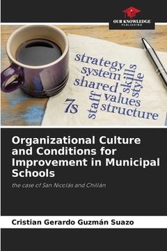 portada Organizational Culture and Conditions for Improvement in Municipal Schools (en Inglés)