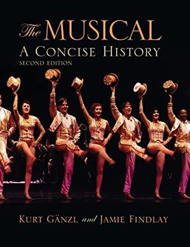 portada The Musical, Second Edition: A Concise History 
