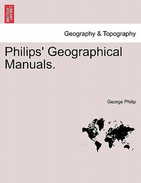 portada philips' geographical manuals. (en Inglés)