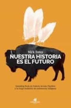 portada Nuesta Historia es el Futuro (in Spanish)