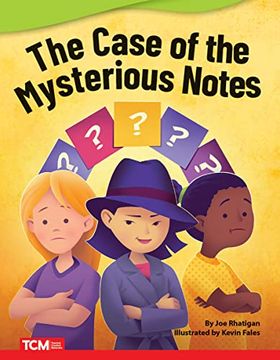 portada The Case of the Mysterious Notes (Literary Text) (en Inglés)