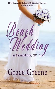 portada Beach Wedding: at Emerald Isle, NC (en Inglés)