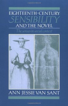 portada Eighteenth-Century Sensibility and the Novel Paperback: The Senses in Social Context (Cambridge Studies in Eighteenth-Century English Literature and Thought) (en Inglés)