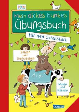 portada Schlau für die Schule: Mein Dickes Buntes Übungsbuch für den Schulstart: Für Vorschulkinder und Erstklässler im Alter von 5 bis 7 Jahren