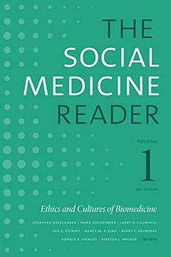 portada The Social Medicine Reader, Volume i, Third Edition: Ethics and Cultures of Biomedicine (in English)