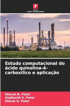 portada Estudo Computacional do Ácido Quinolina-4-Carboxílico e Aplicação (en Portugués)