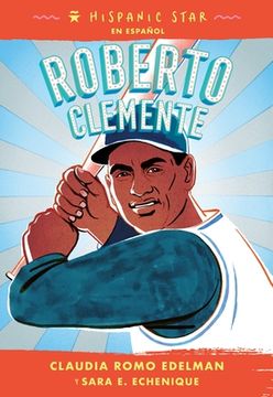 portada Roberto Clemente: 1 (Hispanic Star, 1)