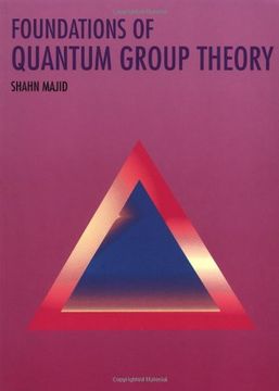portada Foundations of Quantum Group Theory (in English)
