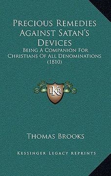 portada precious remedies against satan's devices: being a companion for christians of all denominations (1810) (en Inglés)