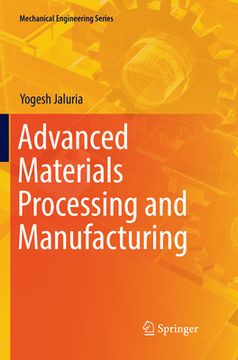 portada Advanced Materials Processing and Manufacturing (en Inglés)