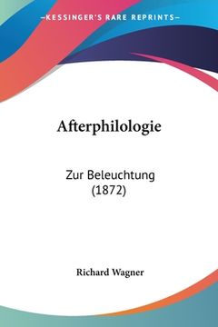portada Afterphilologie: Zur Beleuchtung (1872) (en Alemán)