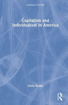 portada Capitalism and Individualism in America (Seminar Studies) (en Inglés)