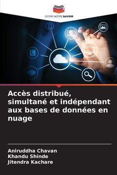 portada Accès distribué, simultané et indépendant aux bases de données en nuage (in French)