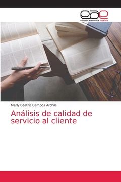 portada Análisis de Calidad de Servicio al Cliente (in Spanish)