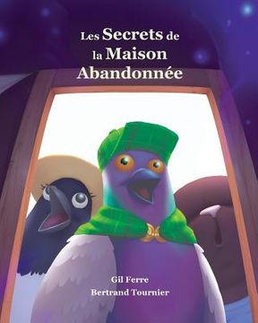 portada Les Secrets de la Maison Abandonnee (en Francés)