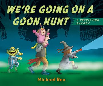 portada We'Re Going on a Goon Hunt 