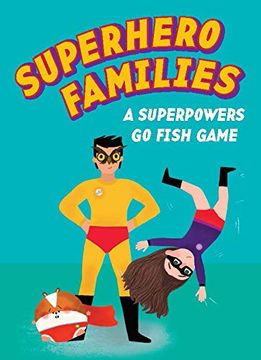 portada Superhero Families: A Superpowers go Fish Game (en Inglés)
