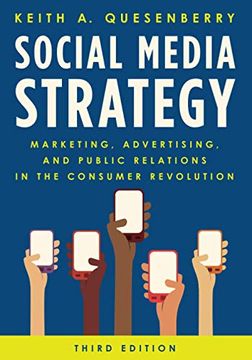portada Social Media Strategy: Marketing, Advertising, and Public Relations in the Consumer Revolution, Third Edition (in English)