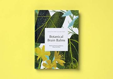 portada Botanical Brain Balms: Medicinal Plants for Memory, Mood and Mind (in English)