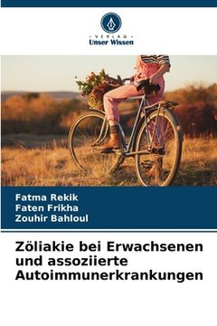 portada Zöliakie bei Erwachsenen und assoziierte Autoimmunerkrankungen (en Alemán)