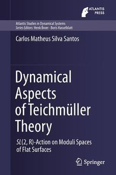 portada Dynamical Aspects of Teichmüller Theory: Sl(2, R)-Action on Moduli Spaces of Flat Surfaces (en Inglés)