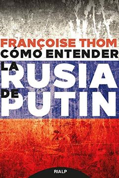 portada Cómo Entender la Rusia de Putin (in Spanish)