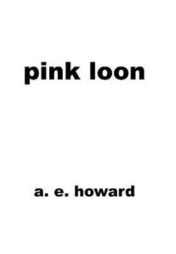 portada Pink Loon (en Inglés)