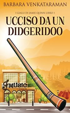 portada Ucciso Da Un Didgeridoo (en Italiano)