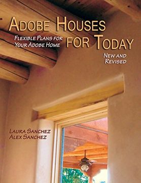 portada Adobe Houses for Today: Flexible Plans for Your Adobe Home (in English)