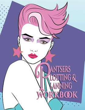 portada Pantsers Plotting & Planning Workbook 48 (en Inglés)