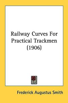 portada railway curves for practical trackmen (1906)