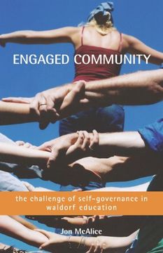 portada Engaged Community: The Challenge of Self-Governance in Waldorf Education (en Inglés)