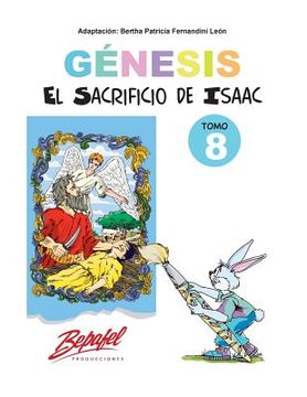 portada Génesis-El sacrificio de Isaac-Tomo 8: Cuentos Ilustrados