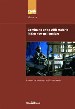 Un Millennium Development Library: Coming to Grips with Malaria in the New Millennium (en Inglés)
