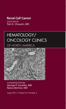 portada Renal Cell Cancer, an Issue of Hematology/Oncology Clinics of North America: Volume 25-4