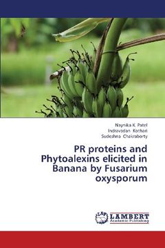 portada PR proteins and Phytoalexins elicited in Banana by Fusarium oxysporum
