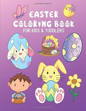 portada Easter Coloring Book for Kids & Toddlers: Easy fun Holiday Gift Color Pages for Littles (Creative Coloring Books & Pages for Kids) (en Inglés)