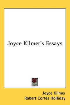 portada joyce kilmer's essays (en Inglés)