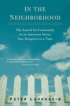 portada In the Neighborhood: The Search for Community on an American Street, one Sleepover at a Time (in English)