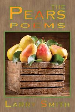 portada The Pears: Poems (en Inglés)