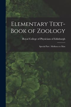 portada Elementary Text-book of Zoology: Special Part: Mollusca to Man (en Inglés)