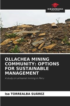 portada Ollachea Mining Community: Options for Sustainable Management (en Inglés)