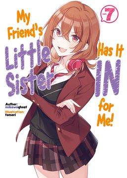 portada My Friend's Little Sister Has It in for Me! Volume 7 (en Inglés)