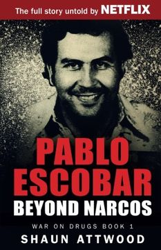 portada Pablo Escobar: Beyond Narcos: 1 (War on Drugs) (en Inglés)
