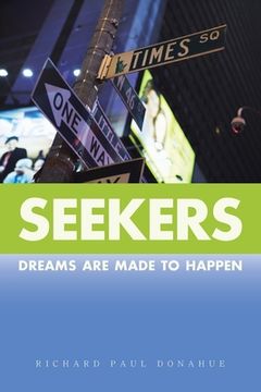 portada seekers: dreams are made to happen (en Inglés)