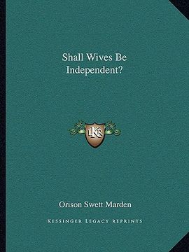portada shall wives be independent? (in English)