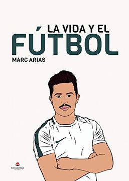 portada La Vida y el Fútbol (in Spanish)