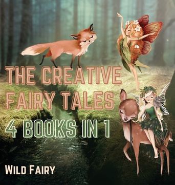 portada The Creative Fairy Tales: 4 Books in 1